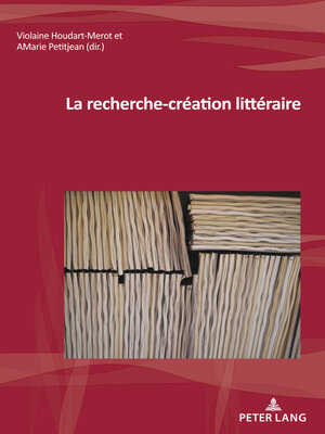 cover image of La recherche-création littéraire